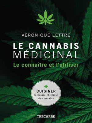 cover image of Le Cannabis médicinal